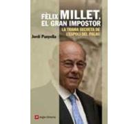 Felix Millet El Gran Impostor
