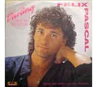 FELIX PASCAL - Darling glaub mir das ist Liebe/Komm wir suchen uns das Paradies(7" Vinyl Single1992)(ToiToiToi91167)