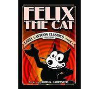 Felix The Cat: Early Cartoon Classics, Vol. 4 [USA] [DVD]