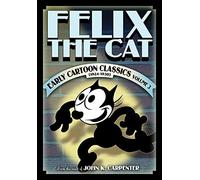 Felix the Cat: Early Cartoon Classics Volume 3 [USA] [DVD]