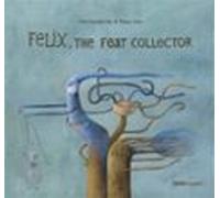 Felix The Fear Collector (2ª Ed.)