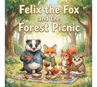 Felix the Fox and the Forest Picnic
