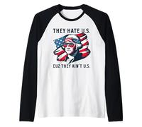 Feliz 4 de julio bandera de Estados Unidos nos odian porque no somos nosotros Camiseta Manga Raglan