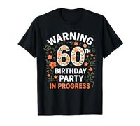 Feliz 60 cumpleaños para mujer, advertencia, saludos bendecidos Camiseta