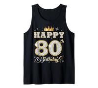 Feliz 80 cumpleaños 80 años Mujeres Hombres Fiesta de cumpleaños Camiseta sin Mangas
