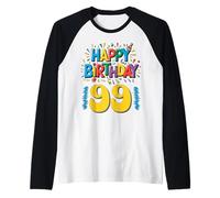 Feliz 99 cumpleaños Ropa Colorida celebración Camiseta Manga Raglan