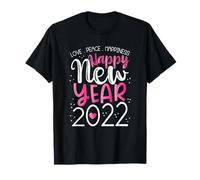Feliz año Nuevo 2022 Paz Amor Felicidad Dicho Bendecido Camiseta