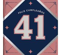 Feliz cumpleaños 41: Un libro de cumpleaños personal - Frases humorísticas e ideas inspiradoras para el nuevo año de vida (Los Mejores Años - Ahora)