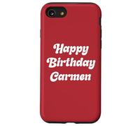 Feliz Cumpleaños Carmen Carcasa para iPhone SE (2020) / 7 / 8