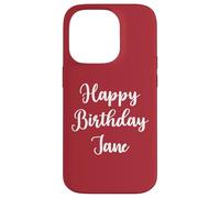 Feliz Cumpleaños Jane Carcasa para iPhone 14 Pro
