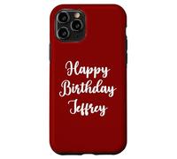 Feliz Cumpleaños Jeffrey Carcasa para iPhone 11 Pro