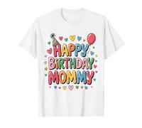 Feliz cumpleaños mamá Linda celebración de cumpleaños de mamá Camiseta