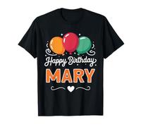 Feliz cumpleaños Mary Camiseta