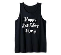Feliz Cumpleaños Mary Camiseta sin Mangas