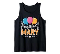 Feliz cumpleaños Mary Camiseta sin Mangas