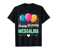 Feliz cumpleaños Messalina Camiseta