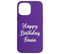 Feliz Cumpleaños Tania Carcasa para iPhone 13 Pro MAX