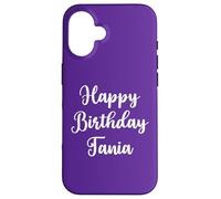 Feliz Cumpleaños Tania Carcasa para iPhone 16