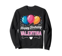 Feliz cumpleaños Valentina Sudadera
