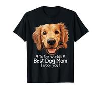 Feliz Día de la Madre a la Mejor Perro Golden Retriever Mamá Camiseta