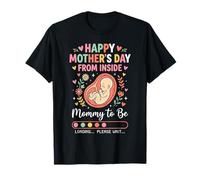Feliz Día de Las Madres Desde Dentro Mamá Mamá para Estar Cargando 3 Camiseta
