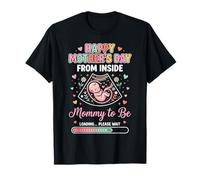 Feliz Día de Las Madres Desde Dentro Mamá Mamá para Estar Cargando 4 Camiseta