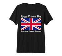 Feliz día de traición Campesinos coloniales ingratos, 4 de Julio Camiseta Premium