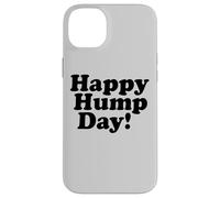 Feliz DÍA del Hump! MIÉRCOLES Mediados Semana Carcasa para iPhone 14 Plus