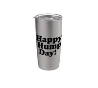 FELIZ DÍA DEL HUMP! MIÉRCOLES MEDIADOS SEMANA Vaso térmico de acero inoxidable de doble pared