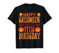 Feliz Halloween y sí, es mi cumpleaños número 11 Camiseta