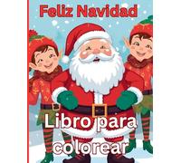 Feliz Navidad: Libro para colorear