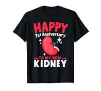 Feliz primer aniversario a mi nuevo receptor de trasplante de riñón Camiseta