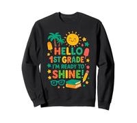Feliz primer día de clases Estoy listo para brillar Hola 1er grado Sudadera
