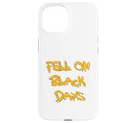 Fell on Black Days T-Shirt - Moody & Grunge-Inspired Design Carcasa para iPhone 15