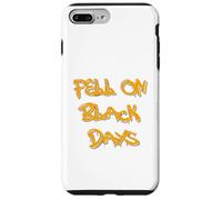 Fell on Black Days T-Shirt - Moody & Grunge-Inspired Design Carcasa para iPhone 7 Plus/8 Plus