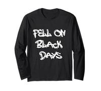 Fell on Black Days T-Shirt - Moody & Grunge-Inspired Design Manga Larga