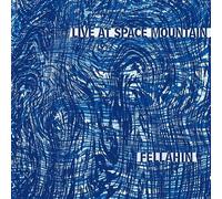 Fellahin - Live At Space Mountain [Vinilo]