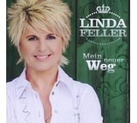 Feller, Linda - Mein Neuer Weg