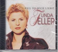 Feller,Linda - Weil Du Mich Liebst