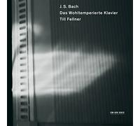 Fellner,Till - J. S. Bach: Das Wohltemperierte Klavier