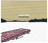 Christine Fellows Paper Anniversary (CD) Album (Importación USA)