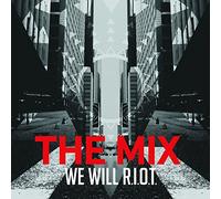 Fellowship Creative - The Mix: We Will R.I.O.T.
