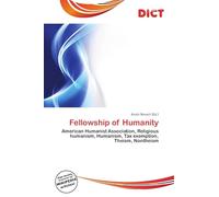 Fellowship of Humanity: American Humanist Association, Religious humanism, Humanism, Tax exemption, Theism, Nontheism