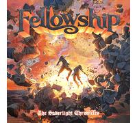 FELLOWSHIP – THE SABERLIGHT CHRONICLES – Reedición (2026)