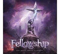 Fellowship - The Skies Above Eternity [Vinilo]