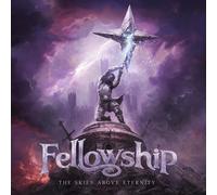 Fellowship The Skies Above Eternity (Vinyl)