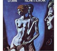 Felona E Sorona Import Edition by Le Orme (1996) Audio CD
