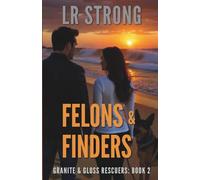 Felons & Finders (GRANITE & GLOSS RESCUERS)