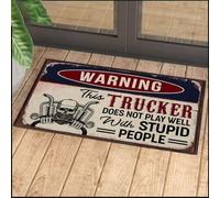 Felpudo Entrada casa Advertencia: Este Camionero no se Lleva Bien con la Gente estúpida.