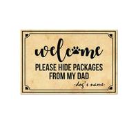 Felpudo Entrada casa Bienvenido. por Favor, esconde los Paquetes de mi papá. Felpudo Personalizado y Divertido para Perros.